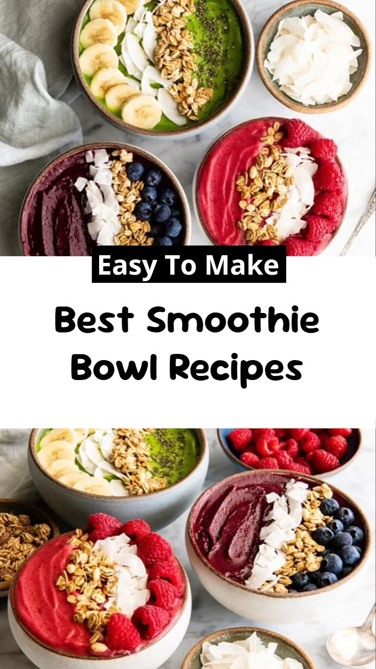 Best Smoothie Bowl Recipes