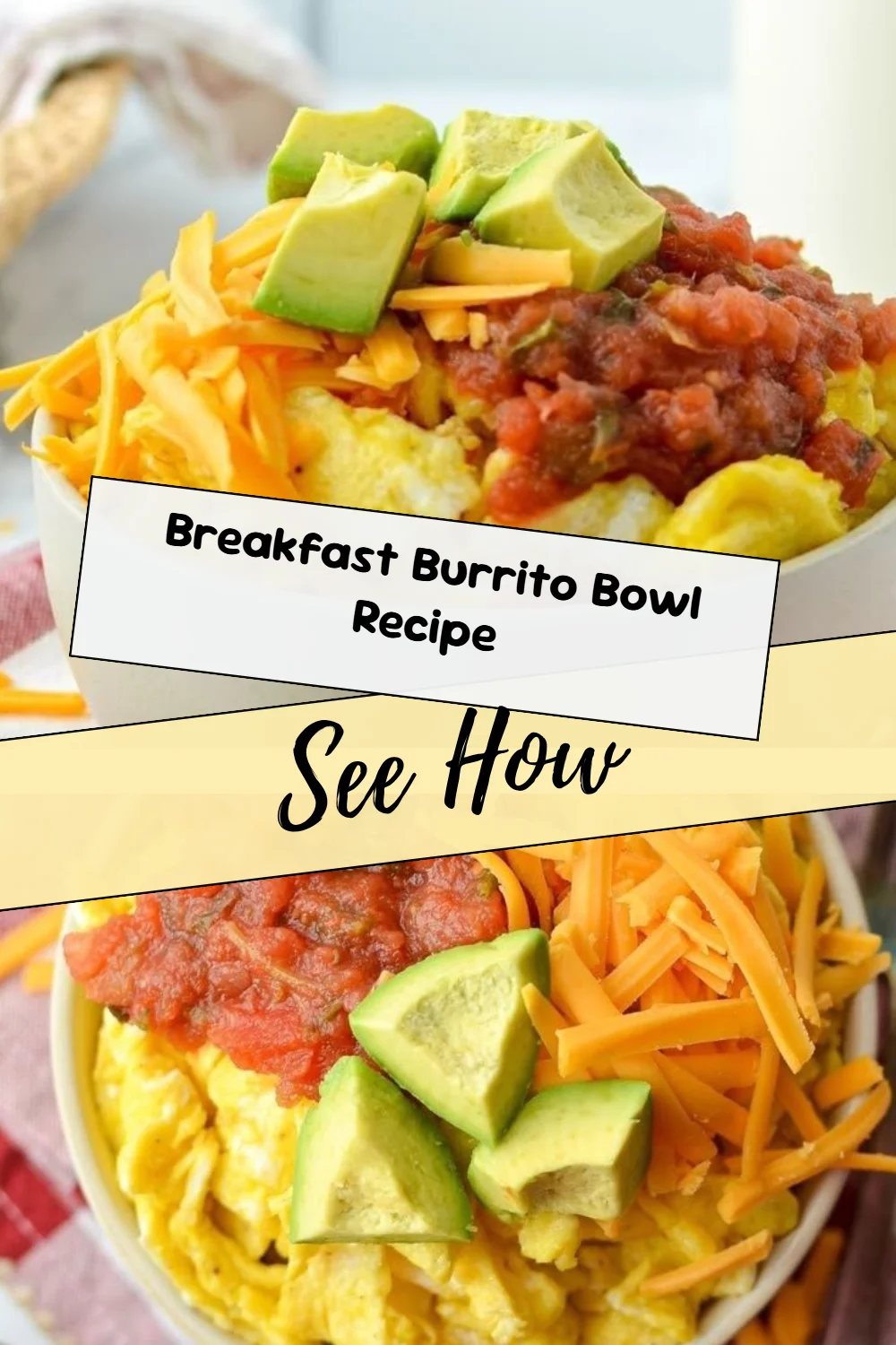Breakfast Burrito Bowl Recipe