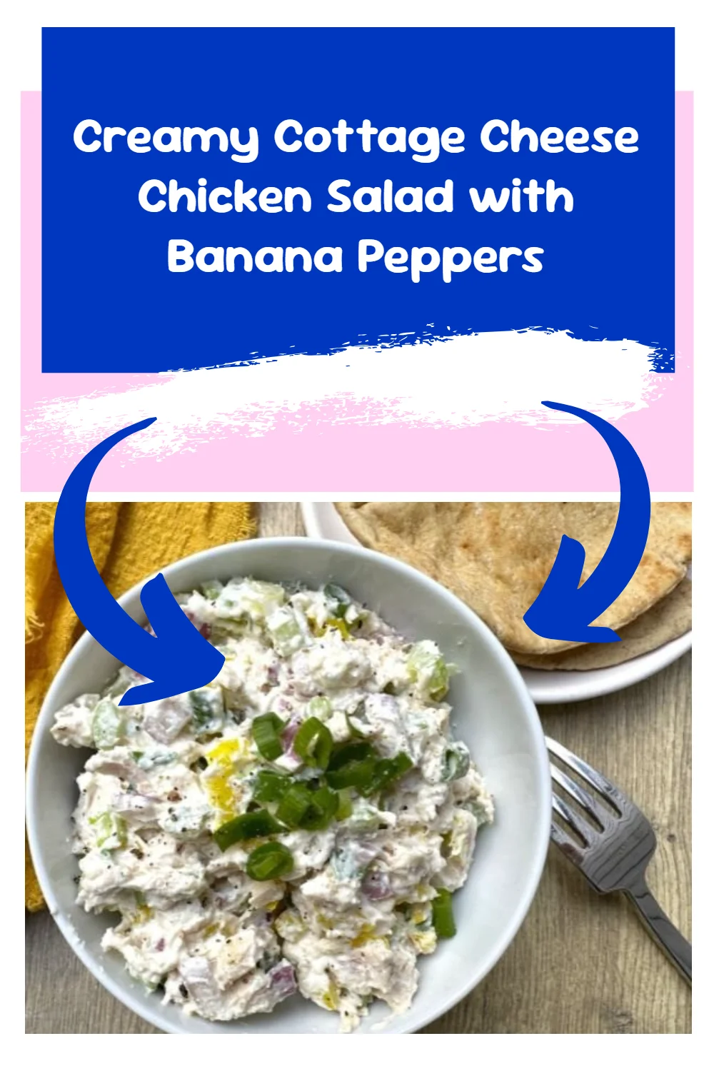Creamy Cottage Cheese Chicken Salad with Banana Peppers