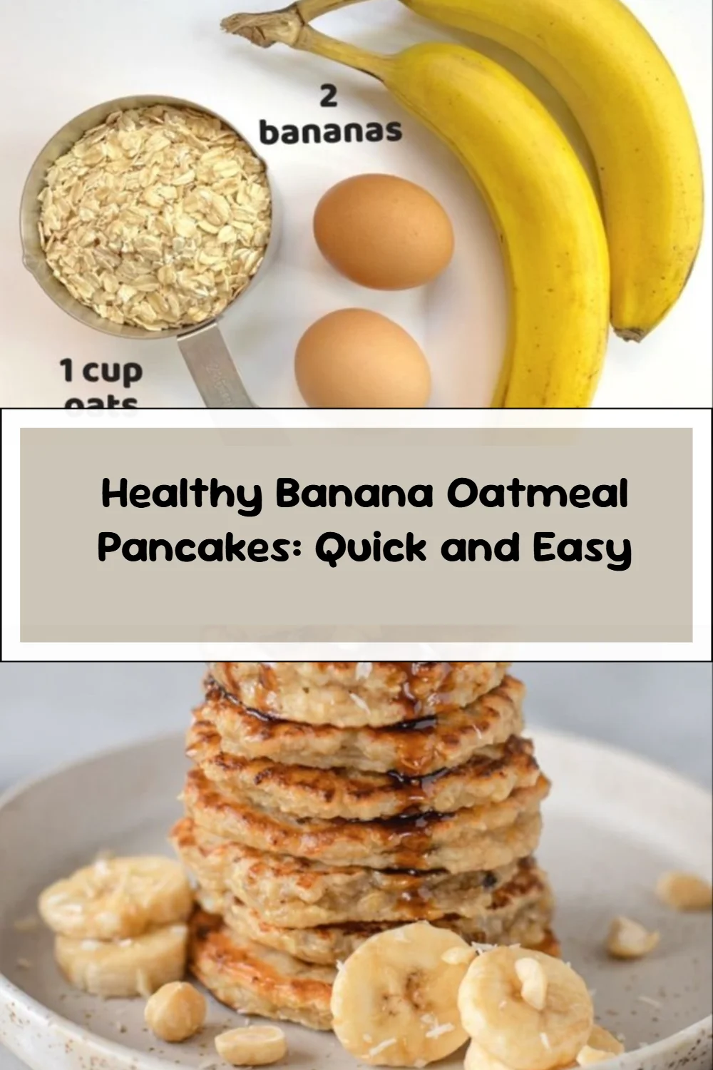 Healthy Banana Oatmeal Pancakes: Quick and Easy